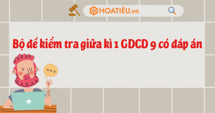 B Ki M Tra Gi A K Gdcd C P N Hoatieu Vn