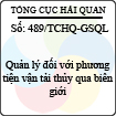 Công văn 489/2013/TCHQ-GSQL