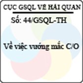 Công văn 44/2013/GSQL-TH