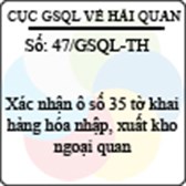 Công văn 47/2013/GSQL-TH