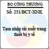 Công văn 251/BCT-XNK