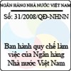 Quyết định số 31/2008/QĐ-NHNN