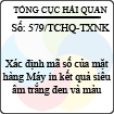 Công văn 579/2013/TCHQ-TXNK