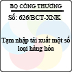 Công văn 626/2013/BCT-XNK