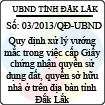 Quyết định 03/2013/QĐ-UBND của UBND tỉnh Đăk Lăk