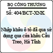 Công văn 404/2013/BCT-XNK