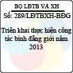 Công văn 289/2013/LĐTBXH-BĐG