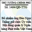 Quyết định số 1464/QĐ-TTG