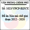 Công văn 1023/2013/VPCP-KGVX