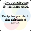 Công văn 723/2013/TCHQ-GSQL