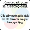 Công văn 752/2013/TCHQ-GSQL