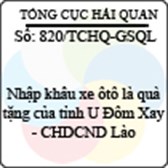 Công văn 820/2013/TCHQ-GSQL