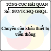 Công văn 892/2013/TCHQ-GSQL