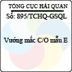 Công văn 895/2013/TCHQ-GSQL