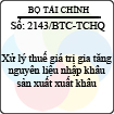 Công văn 2143/2013/BTC-TCHQ