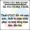 Công văn 911/2013/TCHQ-TXNK