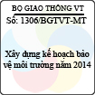 Công văn 1306/2013/BGTVT-MT