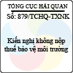 Công văn 879/2013/TCHQ-TXNK