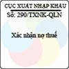 Công văn 290/2013/TXNK-QLN