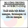 Công văn 1476/2013/BCT-CNNg