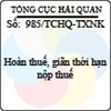Công văn 985/2013/TCHQ-TXNK