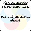 Công văn 985/2013/TCHQ-TXNK