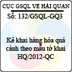 Công văn 132/GSQL-GQ3