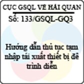 Công văn 133/GSQL-GQ3