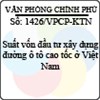 Công văn 1426/VPCP-KTN