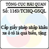 Công văn 1163/TCHQ-GSQL