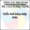 Công văn 1153/TCHQ-TXNK