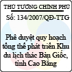 Quyết định số 134/2007/QĐ-TTG