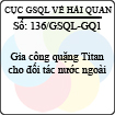 Công văn 136/GSQL-GQ1