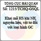 Công văn 1215/TCHQ-GSQL