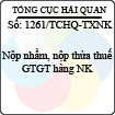 Công văn 1261/TCHQ-TXNK