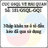 Công văn 181/GSQL-GQ1