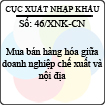 Công văn 46/XNK-CN