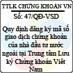 Quyết định 47/2013/QĐ-VSD