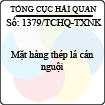 Công văn 1379/TCHQ-TXNK