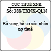 Công văn 388/TXNK-QLN