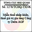 Công văn 1278/TCHQ-TXNK