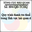 Quyết định 694/2013/QĐ-TCHQ