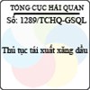 Công văn 1289/TCHQ-GSQL