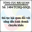 Công văn 1464/TCHQ-GSQL