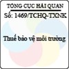 Công văn 1469/TCHQ-TXNK