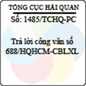 Công văn 1485/TCHQ-PC