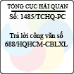 Công văn 1485/TCHQ-PC