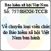 Công văn 757/BHXH-TCCB