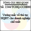 Công văn 1544/TCHQ-CCHĐH