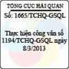 Công văn 1665/TCHQ-GSQL